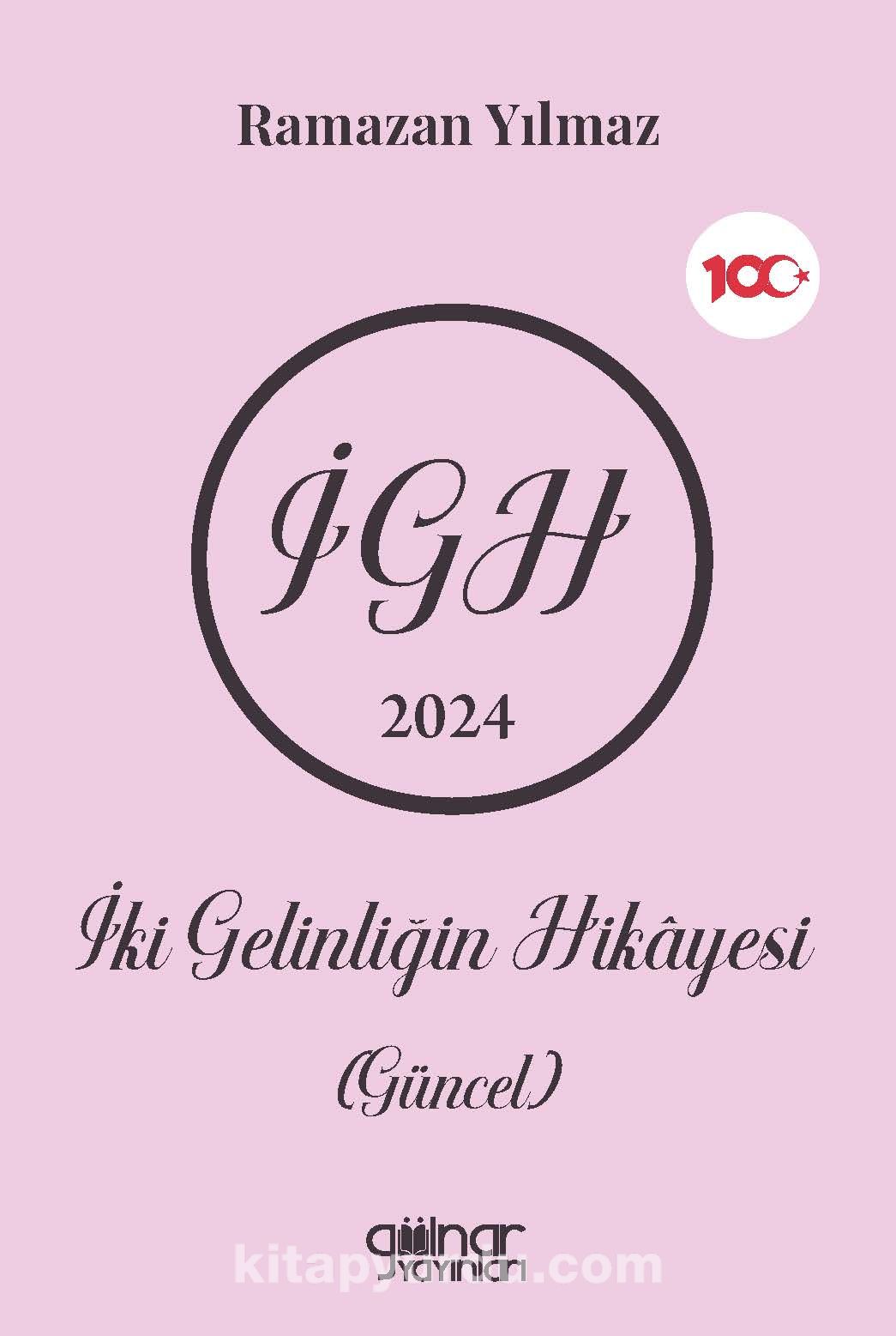 İki Gelinliğin Hikayesi (Güncel)